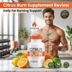 Citrus Burn Supplement Review for Daily Fat Burning
