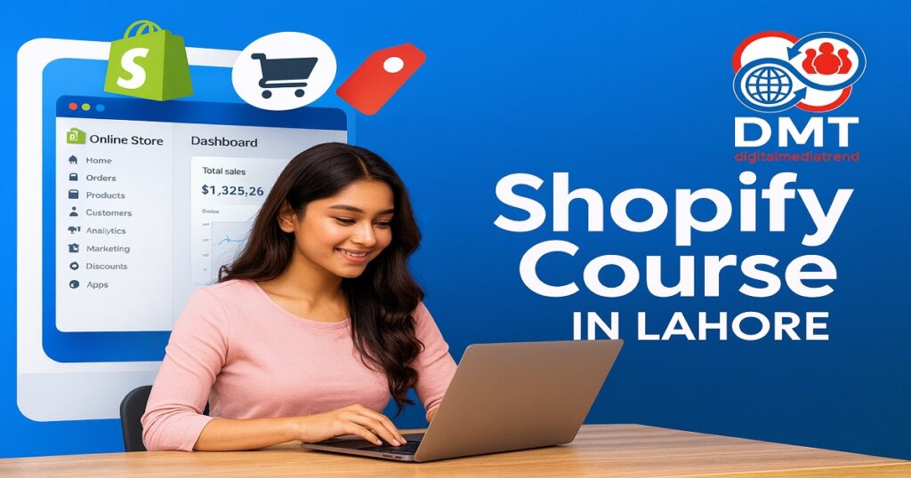 Shopify course in Lahore