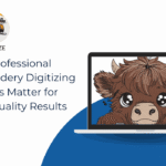 Why Professional Embroidery Digitizing Services Matter for High Quality Results_11zon