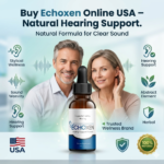 Buy Echoxen Online USA – Natural Hearing Support