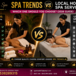 Spa Trends vs Local Home Spa Services in Bangalore: Which One Should You Choose? (2026 Guide)