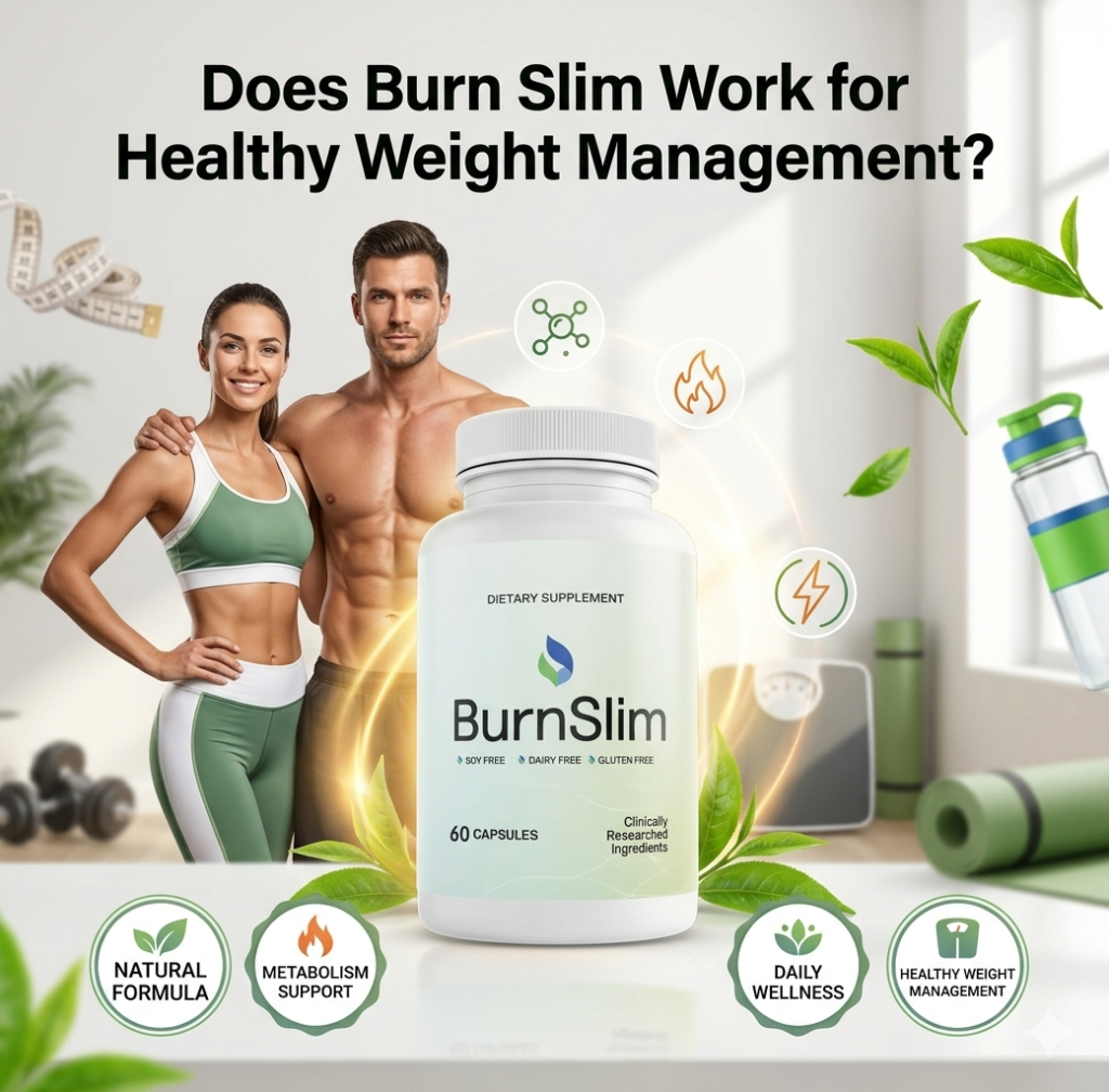 Does Burn Slim Work for Healthy Weight Management