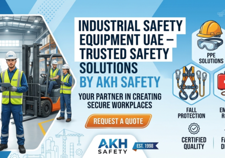 Industrial Safety Equipment UAE – Trusted Safety Solutions by AKH Safety