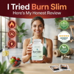 I Tried Burn Slim Here’s My Honest Review