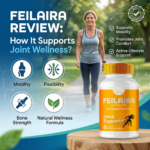Feilaira Review: How It Supports Joint Wellness?