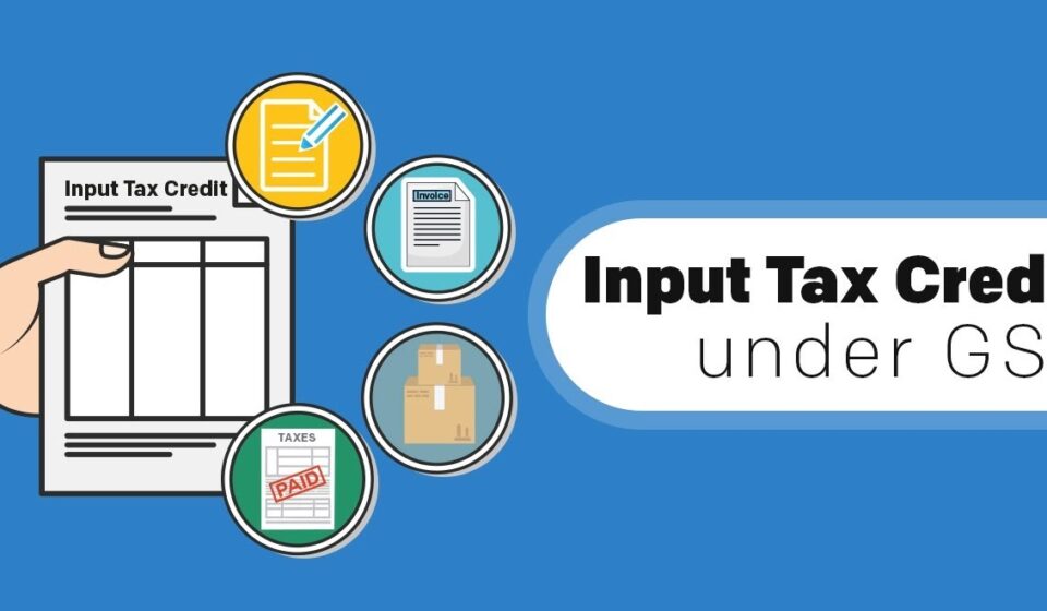 Input Tax Credit