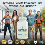 Who Can Benefit from Burn Slim Weight Loss Support