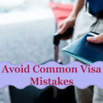 Common Business Visa Mistakes