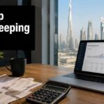 Bookkeeping Is a Must for Small Service Startups in Dubai