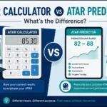 ATAR Calculator vs ATAR Predictor: What’s the Difference?