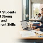 How MBA Students Can Build Strong Business and Management Skills