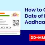 how to change aadhar card date of birth